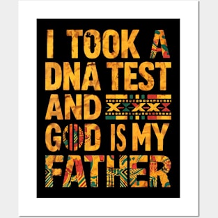 I Took A DNA Test And God Is My Father, July 4th Posters and Art